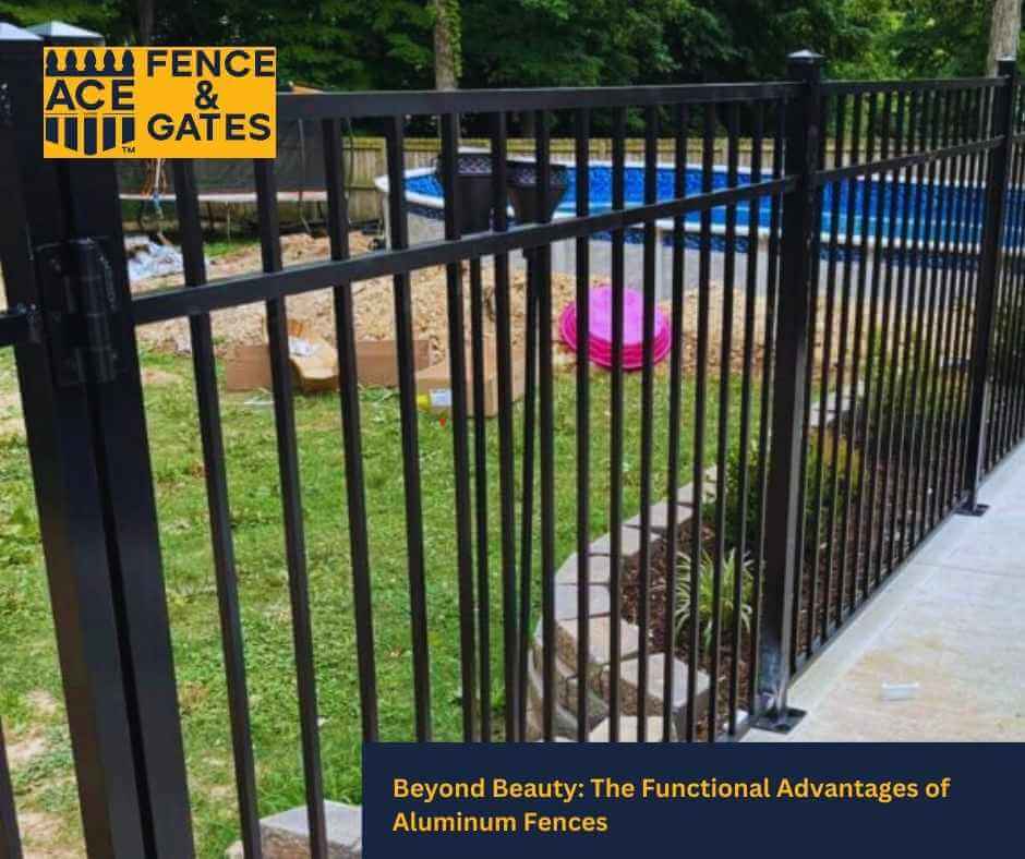 Beyond Beauty: The Functional Advantages of Aluminum Fences